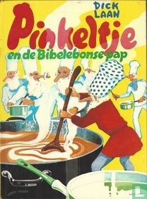Pinkeltje en de Bibelebonse pap