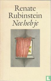 Nee heb je