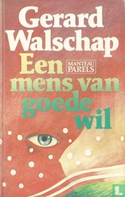 Een mens van goede wil
