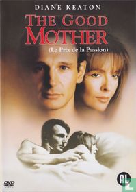 The Good Mother / Le Prix de la Passion
