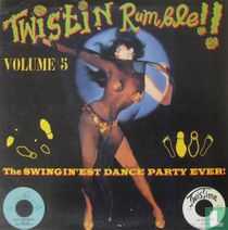 Twistin Rumble!! 5