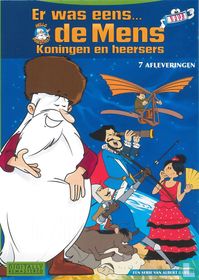 Er was eens de Mens - Koningen en Heersers