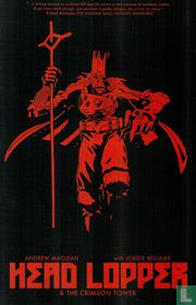Head Lopper & the Crimson Tower