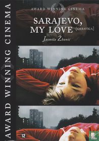 Sarajevo My Love / Grbavica