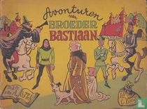 Avonturen van broeder Bastiaan