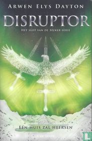 Disruptor