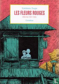 Les fleurs rouges (Œuvres 1967-1968)