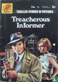 Treacherous Informer