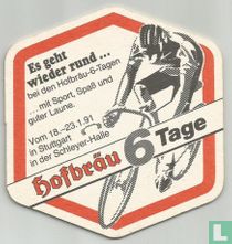Hofbräu 6 Tage