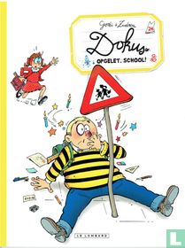 Opgelet, school! kaufen
