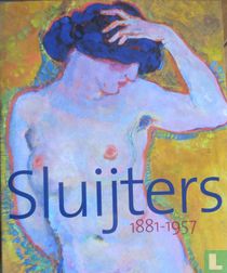 Sluijters 1881-1957