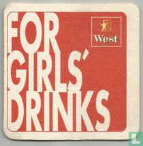 For girls' drinks
