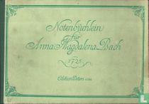 Notenbuchlein für Anna Magdalena Bach
