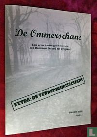 De Ommerschans - een verschanste geschiedenis van Bommen Berend tot syfopaat