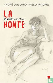 La Honte 50 nuances de rouge