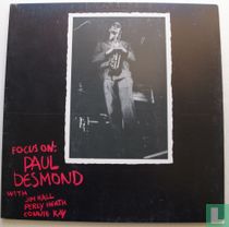 Focus on: Paul Desmond