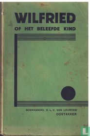 Wilfried of het beleefde kind