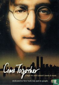Come Together - A Night for John Lennon's Words & Music