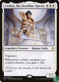 Linden, the Steadfast Queen