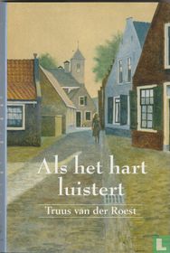 Als het hart luistert