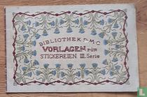 Vorlagen fur Stickereien III