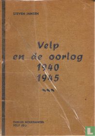 Velp en de oorlog 1940-1945