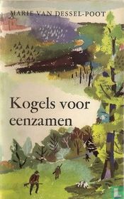 Kogels voor eenzamen