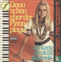 Dann schon eher der Pianoplayer