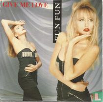 Give Me Love