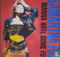 I Wanna Have Some Fun