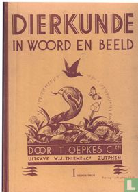 Dierkunde in woord en beeld I
