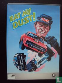 Eat my Dust!