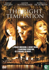 The Right Temptation