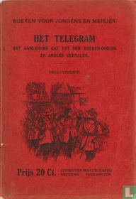 Het telegram dat aanleiding gaf tot den Boeren-oorlog
