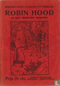 Robin Hood en zijn vroolijke makkers