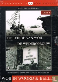 Het einde van WOII + De wederopbouw