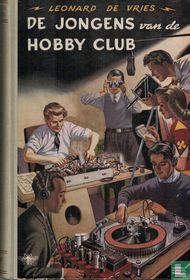 De jongens van de hobby club