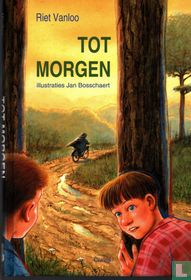 Tot morgen