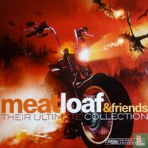 Meat Loaf & Friends The Ultimate Collection