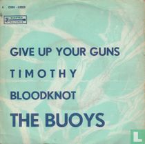 Give Up Your Guns 