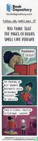You Think That the Pages of Books Smell Like Perfume