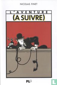 L'aventure (A Suivre)