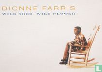 0056 - Dionne Farris - Wild Seed - Wild Flower