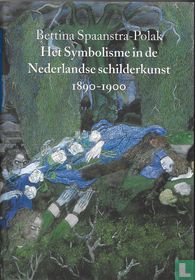Het symbolisme in de Nederlandse schilderkunst 1890-1900