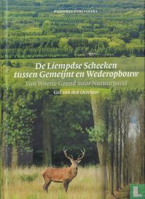 De Liempdse Scheeken tussen Gemeijnt en Wederopbouw