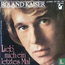 Lieb‘ mich ein letztes Mal