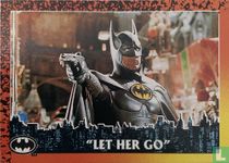 “Let her go”