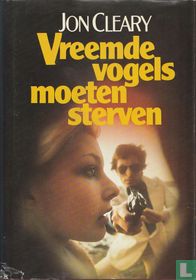 Vreemde vogels moeten sterven