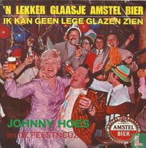 'n Lekker Glaasje Amstel Bier
