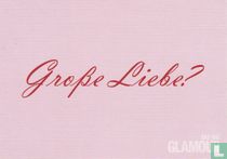 B05501 - Glamour "Große Liebe?"